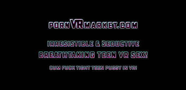  Steamy Carnal Teenage VR Sex with Zazie Skymm